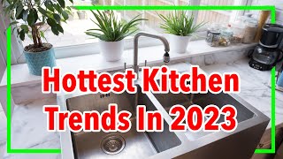 Incoming Kitchen Trends of 2023