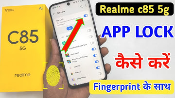 Realme C85 5G Fingerprint App Lock Setting | Realme C85 Me App Lock Kaise Kare | App Lock