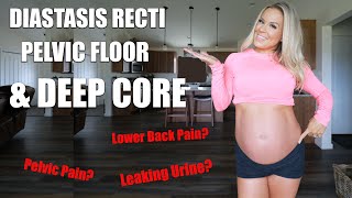 Weak DEEP CORE, Pelvic Floor & Diastasis Recti (everything you need to know)