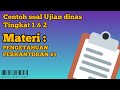 Pengetahuan perkantoran part 1  contoh soal ujian dinas tingkat 1  2