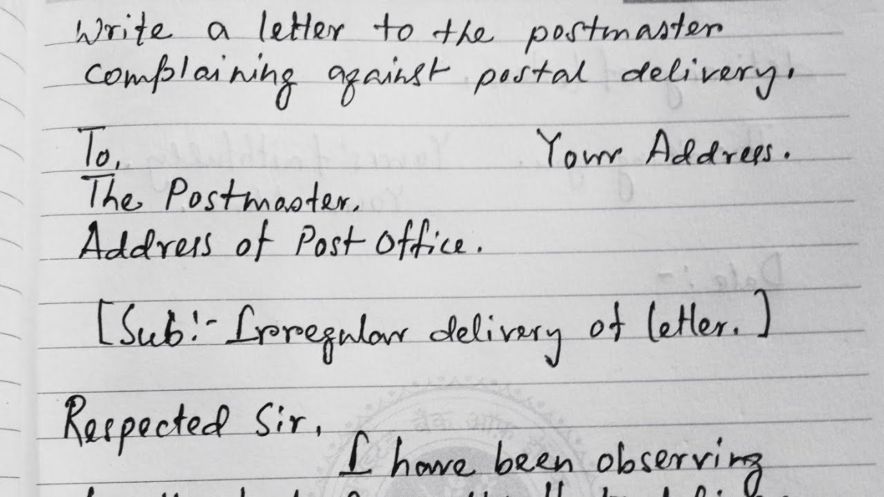 write a letter to the postmaster complaining against postal delivery