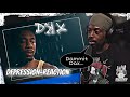 I HOPE YAW GETTIN THROUGH IT!!! | DAX-DEPRESSION REACTION | REACT W/H8TFUL!!