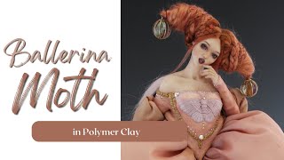 Sculpting Ballerina Moth In Fimo And Cernit Polymer Clay One Of A Kind Female Faerie