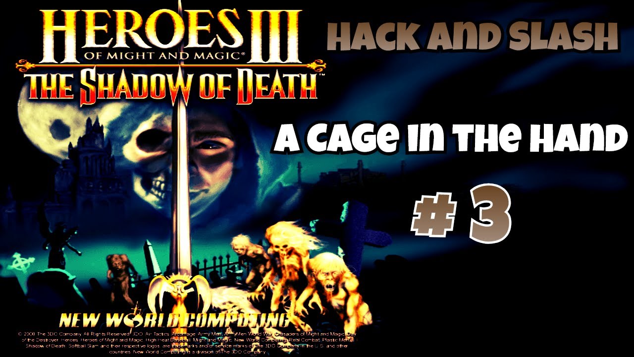 HOMM3 Shadow of Death Hack and Slash 3 → A