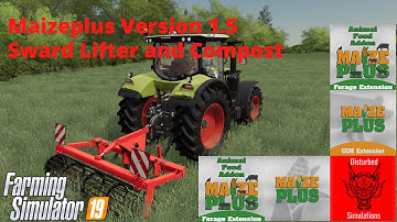 MaizePlus Version 1.5 - Introduction - FS19