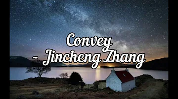 Convey - Jincheng Zhang