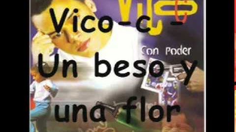 Vico c Y Seguridad Social    Un Beso Y Una Flor
