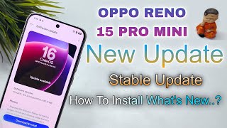 Oppo Reno 15 Pro Mini New Software Update | Reno 15 Pro Mini Stable Update 🔥🔥🔥