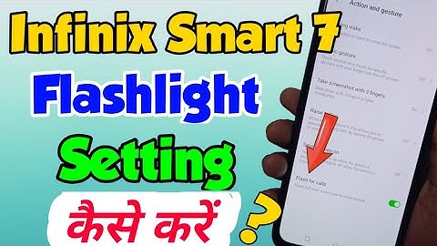 infinix Smart 7 me Flashlight setting kaise kare | infinix smart 7 flashlight on | infinix smart 7