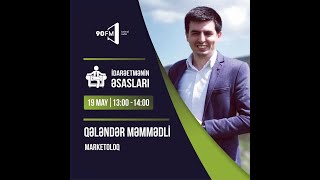 İctimai Radio 90 FM -Xidmət Sahələrinin Marketinqi Haqqında -Marketoloq Qələndər Məmmədli