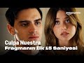 Culpa Nuestra | Fragmanın İlk 15 Saniyesi | Prime Video Türkiye