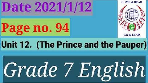 Grade 7 English Unit 12 (The Prince and the Pauper) page no.94