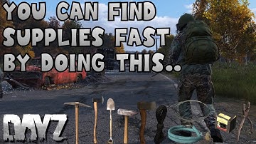How To FIND BASE BUILDING SUPPLIES FAST In DayZ - Beginners Guide - 1.27