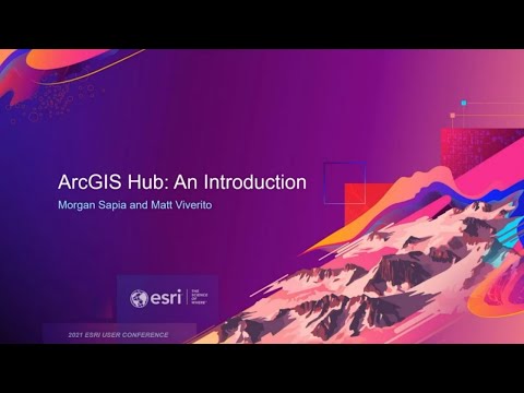 ArcGIS Hub: An Introduction