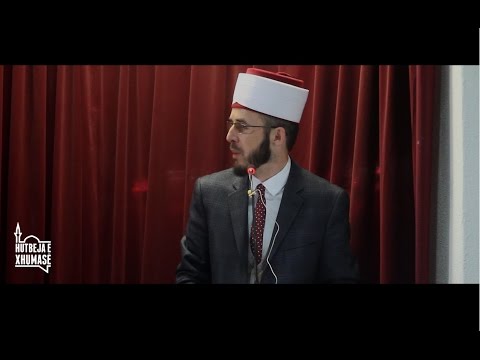 Hutbe : Kuptimi i fjalës Islam - Hoxhë Rashit Zylfiu