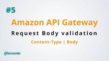 How to validate request body - Amazon API Gateway p5