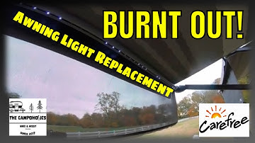 Awning Light Replacement - The Carefree Way!
