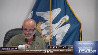 Lafourche Parish Council Meeting (7-28-26)