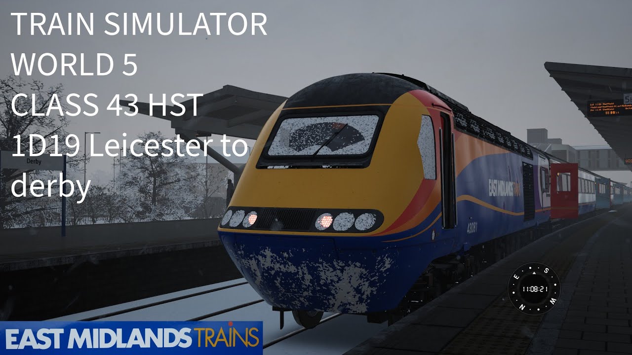 TRAIN SIMULATOR WORLD 5 | CLASS 43 HST | 1D19 | Leicester to derby