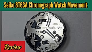 Seiko 8T63A Quartz Chronograph Watch Movement Review | Watch Repair Channel  - YouTube