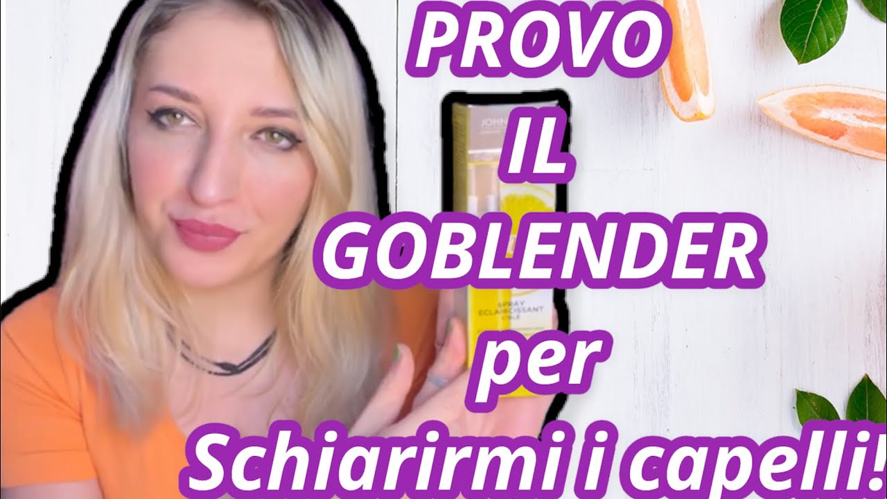 Provo il Go Blonder per schiarirmi i capelli