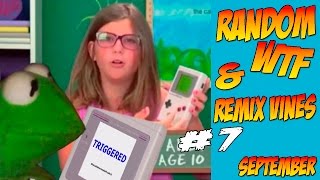 Random, WTF & REMIX VINES September 2016 || DANK VINES || Fail Vines #7