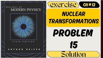 Uranium-Lead Dating Solved: Exact Age of a Rock from ²³⁸U & ²⁰⁶Pb | Arthur Beiser Modern Physics