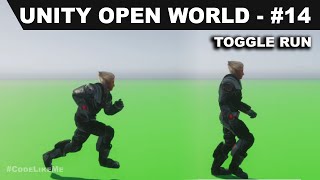 Unity Open World #14 - Toggle Run