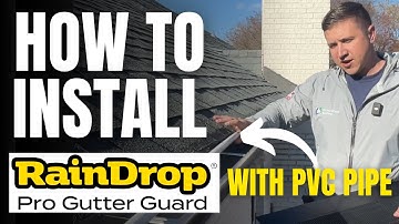 How To Install RainDrop Gutter Guards With PVC Pipe | #gutterguards