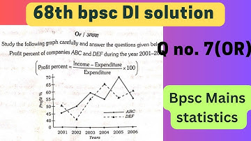 Q no. 7(OR) 68 bpsc mains statistics ( DI )solution #68thbpscmains