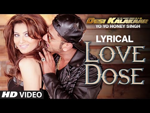 LYRICAL: LOVE DOSE Full Video Song with LYRICS | Yo Yo Honey Singh, Urvashi Rautela | Desi Kalakaar mp3 ke stažení