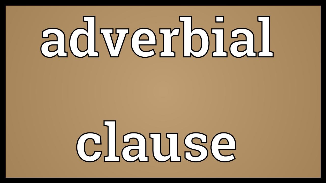 adverbial-clause-meaning-youtube