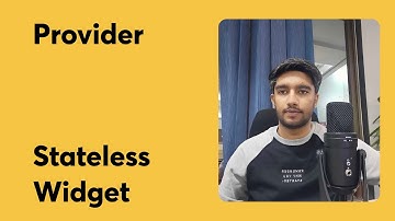 Part - 2 || Stateless widget || Provider State Management course