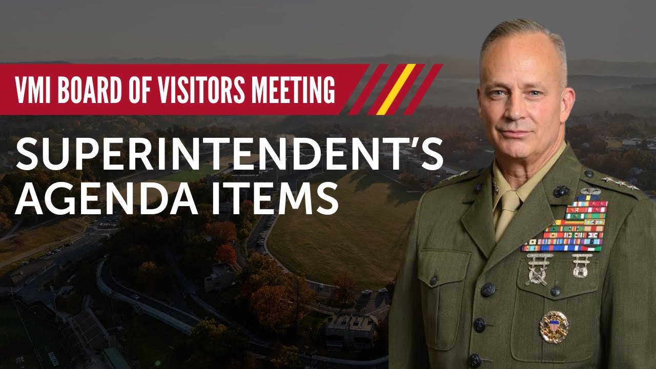 Vmi Rdc VMI Superintendent’s Agenda Items (Full Board of Visitors), 30 JAN 2026 ...
