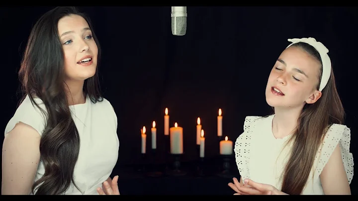 When You Believe - Sister Duet - Lucy & Martha Tho...