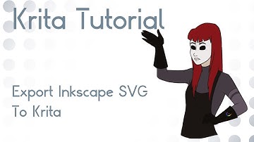 Krita Tutorial: Import SVG files from Inkscape into Krita!
