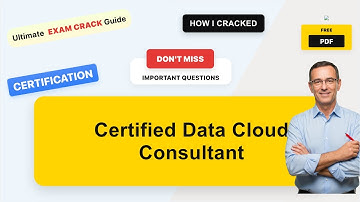 Certified Data Cloud Consultant Real Exam Questions & Answers | Complete Exam Prep Guide (with prac
