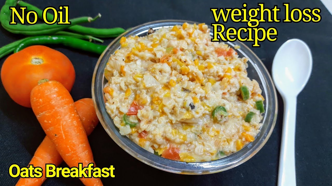 Oats Recipe For Weight Loss Oats Upma Recipe Healthy Gulten free