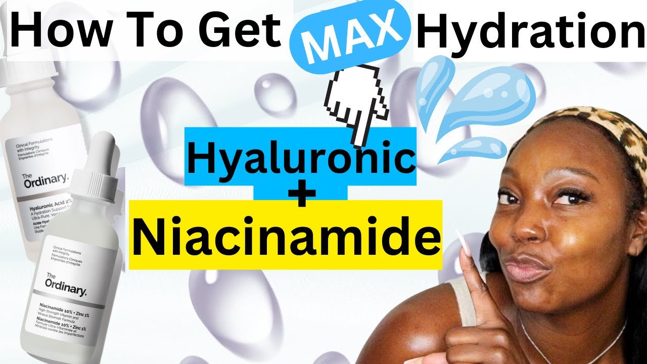 HOW TO USE HYALUNRONIC ACID AND NIACINAMIDE | FT.THE ORDINARY - YouTube