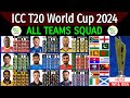 T20 world cup 2024  schedule  all teams squad  all teams squad t20 world cup 2024  t20 wc 2024 