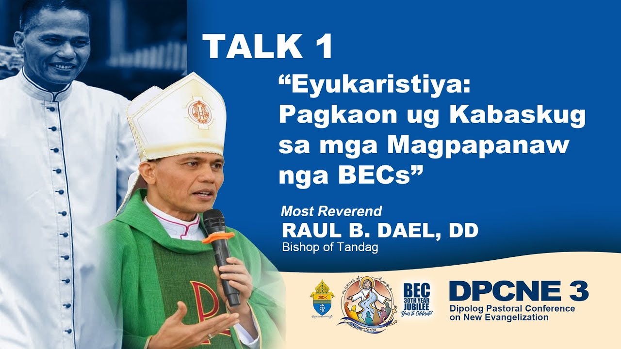 Talk from Bishop Raul at the Diocese of Dipolog - DPCNE 3