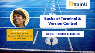 Lecture 1 - Terminal Introduction Basics Of Terminal Version Control Attainu Open Course