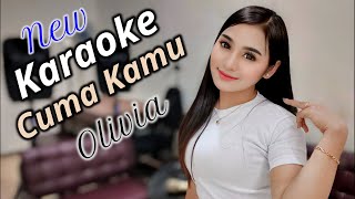 Cuma Kamu Karaoke duet Olivia