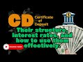 Certificates of Deposit—or CDs💰 their structure, interest rates, and how to use them effectively💰
