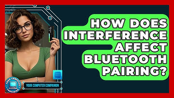 How Does Interference Affect Bluetooth Pairing? - Your Computer Companion