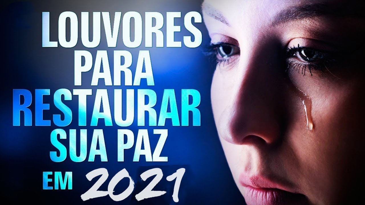 Louvores Para Dormir 2021 – As Melhores Músicas Gospel Mais Tocadas – Hinos Gospel top 2021