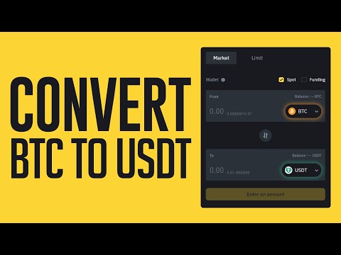 How to Convert BTC to USDT in Binance (Step by Step)
