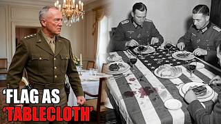 "What Patton Did When He Found a German Using an American Flag as a Tablecloth"