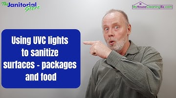 Using UVC Lights To Sanitize Surfaces Packages And Food | The Janitorial Store