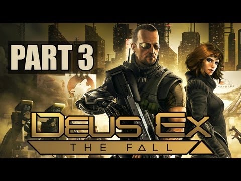 DEUS EX THE FALL WALKTHROUGH PART 3 HD GAMEPLAY TRAILER VIDEO iPAD 3 4 iPHONE 5 iPOD TOUCH ANDROID